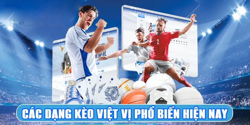 Các dạng kèo cược việt vị hấp dẫn phổ biến nhất